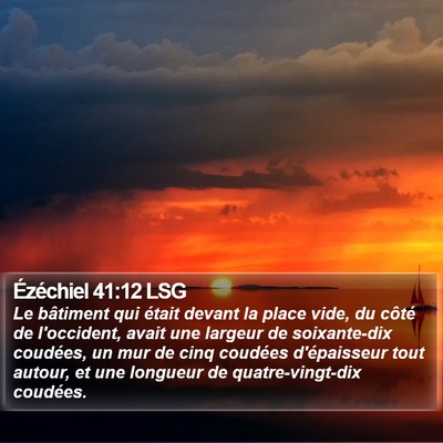 Ézéchiel 41:12 LSG Bible Verse Image