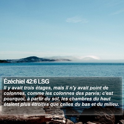 Ézéchiel 42:6 LSG Bible Verse Image