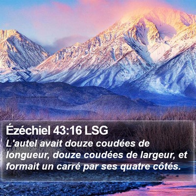 Ézéchiel 43:16 LSG Bible Verse Image