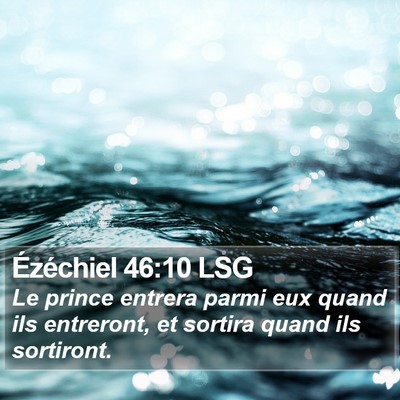 Ézéchiel 46:10 LSG Bible Verse Image