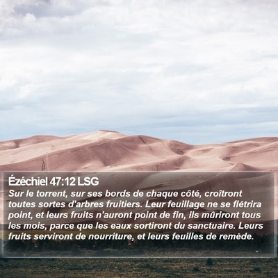 Ézéchiel 47:12 LSG Bible Verse Image