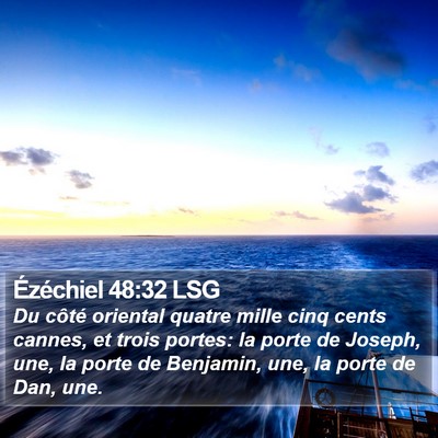 Ézéchiel 48:32 LSG Bible Verse Image