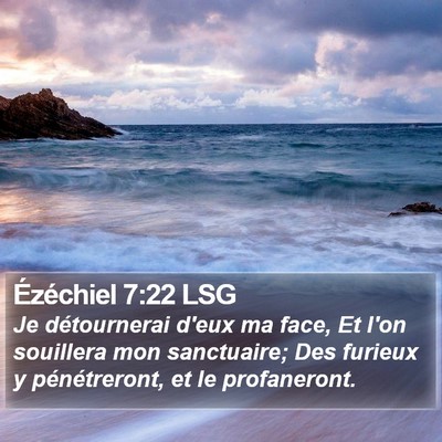 Ézéchiel 7:22 LSG Bible Verse Image