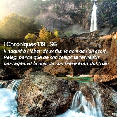 Picture 02 - 1 Chroniques 1:19 LSG - Il naquit à Héber deux fils: le nom de l'un - Bible Verse Picture