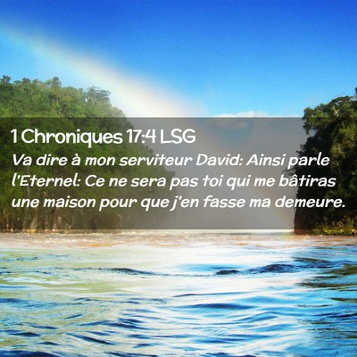 Picture 02 - 1 Chroniques 17:4 LSG - Va dire à mon serviteur David: Ainsi parle - Bible Verse Picture