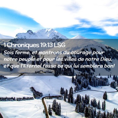 Picture 02 - 1 Chroniques 19:13 LSG - Sois ferme, et montrons du courage pour notre - Bible Verse Picture