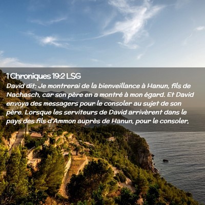 Picture 02 - 1 Chroniques 19:2 LSG - David dit: Je montrerai de la bienveillance à - Bible Verse Picture