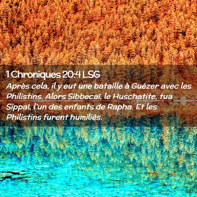 Picture 02 - 1 Chroniques 20:4 LSG - Après cela, il y eut une bataille à Guézer - Bible Verse Picture