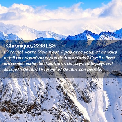 Picture 02 - 1 Chroniques 22:18 LSG - L'Eternel, votre Dieu, n'est-il pas avec vous, et - Bible Verse Picture