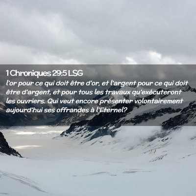 Picture 02 - 1 Chroniques 29:5 LSG - l'or pour ce qui doit être d'or, et l'argent - Bible Verse Picture