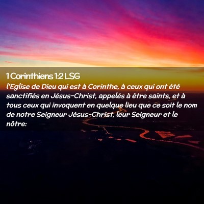 Picture 02 - 1 Corinthiens 1:2 LSG - l'Eglise de Dieu qui est à Corinthe, à ceux qui - Bible Verse Picture