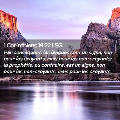 Picture 02 - 1 Corinthiens 14:22 LSG - Par conséquent, les langues sont un signe, non - Bible Verse Picture