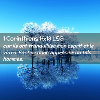 Picture 02 - 1 Corinthiens 16:18 LSG - car ils ont tranquillisé mon esprit et le - Bible Verse Picture