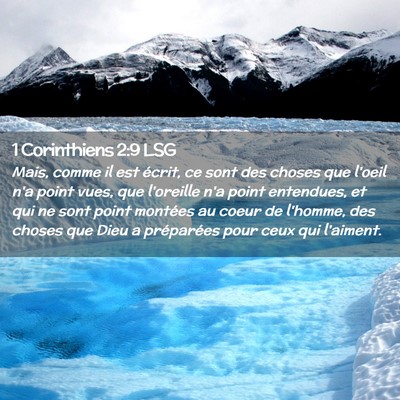 Picture 02 - 1 Corinthiens 2:9 LSG - Mais, comme il est écrit, ce sont des choses que - Bible Verse Picture