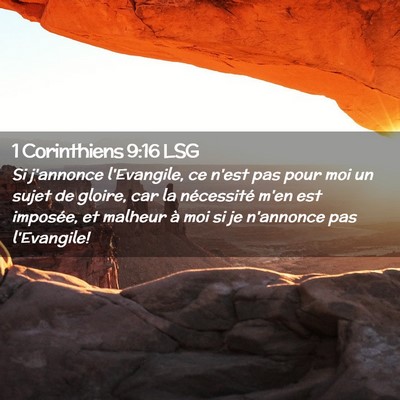 Picture 02 - 1 Corinthiens 9:16 LSG - Si j'annonce l'Evangile, ce n'est pas pour moi un - Bible Verse Picture