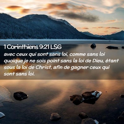 Picture 02 - 1 Corinthiens 9:21 LSG - avec ceux qui sont sans loi, comme sans loi - Bible Verse Picture