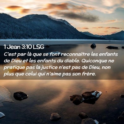 Picture 02 - 1 Jean 3:10 LSG - C'est par là que se font reconnaître les - Bible Verse Picture