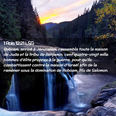Picture 02 - 1 Rois 12:21 LSG - Roboam, arrivé à Jérusalem, rassembla toute la - Bible Verse Picture