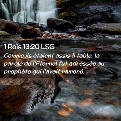 Picture 02 - 1 Rois 13:20 LSG - Comme ils étaient assis à table, la parole de - Bible Verse Picture
