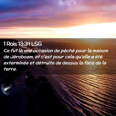 Picture 02 - 1 Rois 13:34 LSG - Ce fut là une occasion de péché pour la maison - Bible Verse Picture