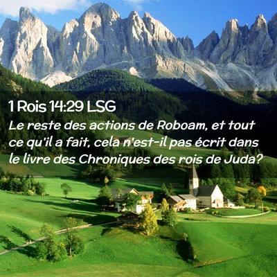 Picture 02 - 1 Rois 14:29 LSG - Le reste des actions de Roboam, et tout ce qu'il - Bible Verse Picture