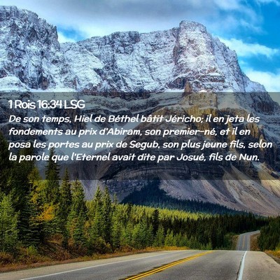 Picture 02 - 1 Rois 16:34 LSG - De son temps, Hiel de Béthel bâtit Jéricho; il - Bible Verse Picture