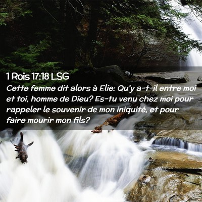 Picture 02 - 1 Rois 17:18 LSG - Cette femme dit alors à Elie: Qu'y a-t-il entre - Bible Verse Picture
