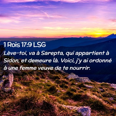 Picture 02 - 1 Rois 17:9 LSG - Lève-toi, va à Sarepta, qui appartient à - Bible Verse Picture