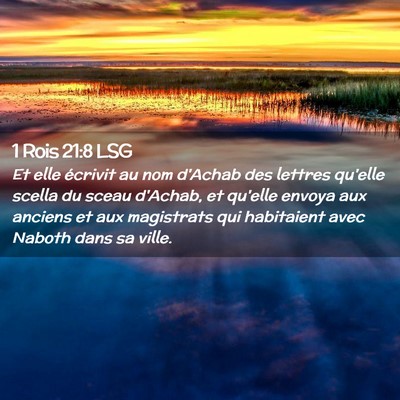 Picture 02 - 1 Rois 21:8 LSG - Et elle écrivit au nom d'Achab des lettres - Bible Verse Picture