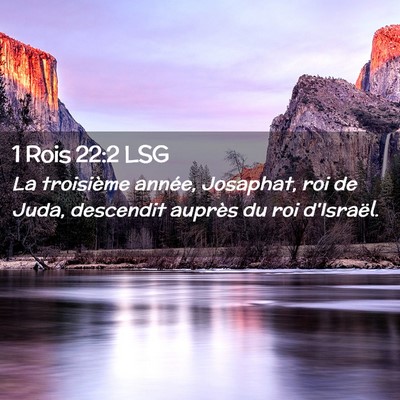 Picture 02 - 1 Rois 22:2 LSG - La troisième année, Josaphat, roi de Juda, - Bible Verse Picture