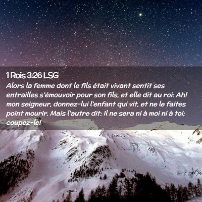 Picture 02 - 1 Rois 3:26 LSG - Alors la femme dont le fils était vivant sentit - Bible Verse Picture