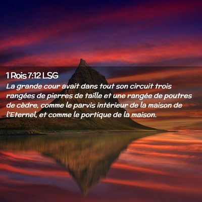 Picture 02 - 1 Rois 7:12 LSG - La grande cour avait dans tout son circuit trois - Bible Verse Picture