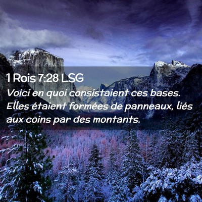 Picture 02 - 1 Rois 7:28 LSG - Voici en quoi consistaient ces bases. Elles - Bible Verse Picture