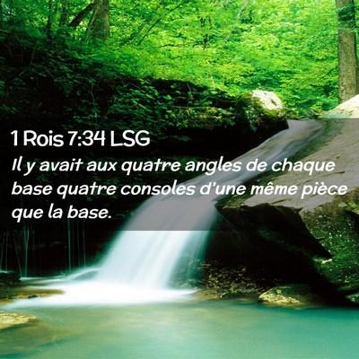 Picture 02 - 1 Rois 7:34 LSG - Il y avait aux quatre angles de chaque base - Bible Verse Picture