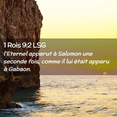 Picture 02 - 1 Rois 9:2 LSG - l'Eternel apparut à Salomon une seconde fois, - Bible Verse Picture