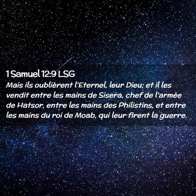 Picture 02 - 1 Samuel 12:9 LSG - Mais ils oublièrent l'Eternel, leur Dieu; et il - Bible Verse Picture