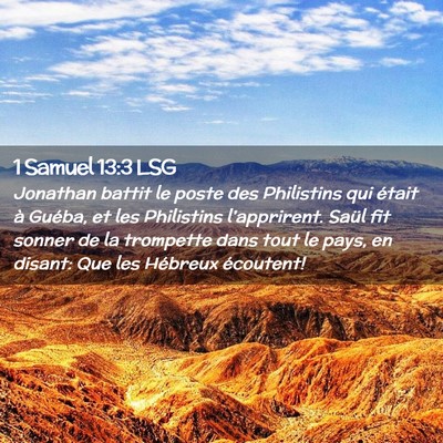 Picture 02 - 1 Samuel 13:3 LSG - Jonathan battit le poste des Philistins qui - Bible Verse Picture