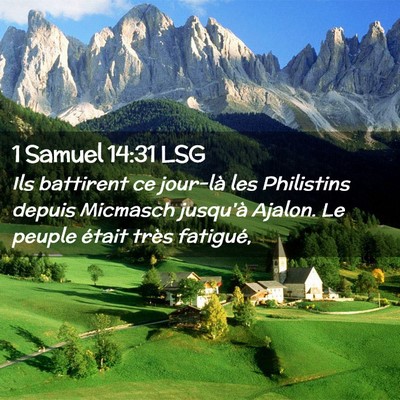 Picture 02 - 1 Samuel 14:31 LSG - Ils battirent ce jour-là les Philistins depuis - Bible Verse Picture