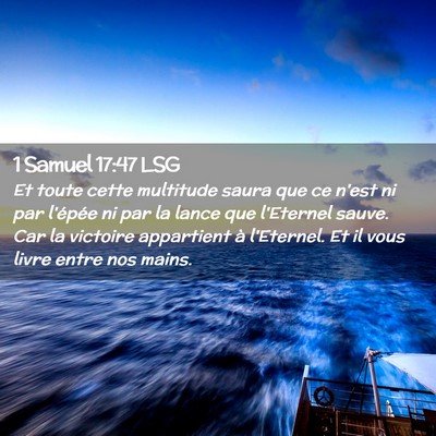 Picture 02 - 1 Samuel 17:47 LSG - Et toute cette multitude saura que ce n'est ni - Bible Verse Picture