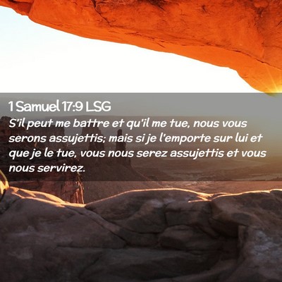 Picture 02 - 1 Samuel 17:9 LSG - S'il peut me battre et qu'il me tue, nous vous - Bible Verse Picture