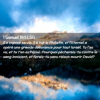 Picture 02 - 1 Samuel 19:5 LSG - il a exposé sa vie, il a tué le Philistin, et - Bible Verse Picture