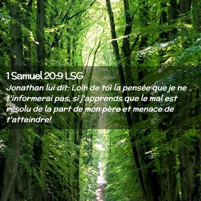 Picture 02 - 1 Samuel 20:9 LSG - Jonathan lui dit: Loin de toi la pensée que je - Bible Verse Picture