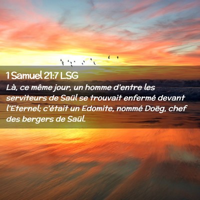Picture 02 - 1 Samuel 21:7 LSG - Là, ce même jour, un homme d'entre les - Bible Verse Picture