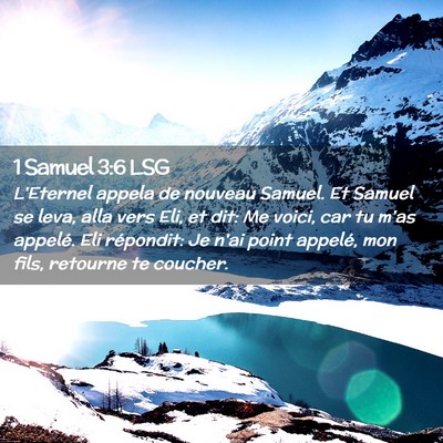 Picture 02 - 1 Samuel 3:6 LSG - L'Eternel appela de nouveau Samuel. Et Samuel se - Bible Verse Picture
