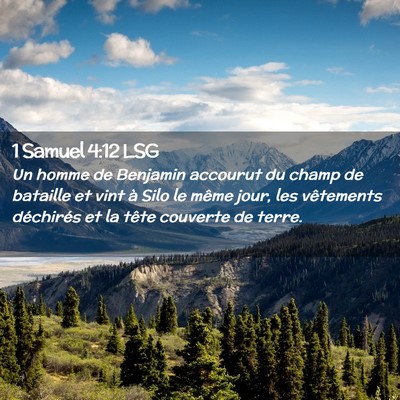 Picture 02 - 1 Samuel 4:12 LSG - Un homme de Benjamin accourut du champ de - Bible Verse Picture