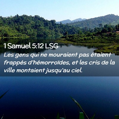 Picture 02 - 1 Samuel 5:12 LSG - Les gens qui ne mouraient pas étaient frappés - Bible Verse Picture