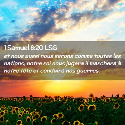 Picture 02 - 1 Samuel 8:20 LSG - et nous aussi nous serons comme toutes les - Bible Verse Picture