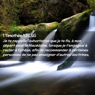 Picture 02 - 1 Timothée 1:3 LSG - Je te rappelle l'exhortation que je te fis, à - Bible Verse Picture