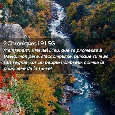 Picture 02 - 2 Chroniques 1:9 LSG - Maintenant, Eternel Dieu, que ta promesse à - Bible Verse Picture