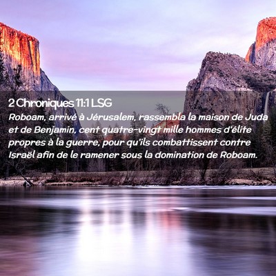 Picture 02 - 2 Chroniques 11:1 LSG - Roboam, arrivé à Jérusalem, rassembla la - Bible Verse Picture